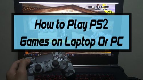 How to Play PS2 Games on Laptop Or PC 1