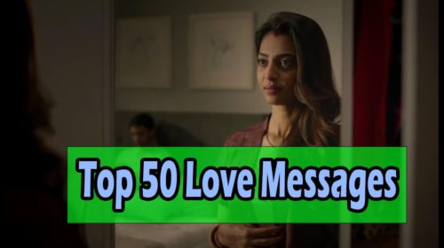 Top 50 Love Messages For Girl Friend
