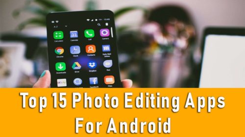 15-best-photo-editing-apps-for-android