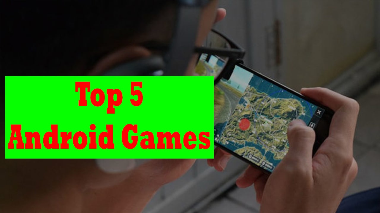 top-5-android-games