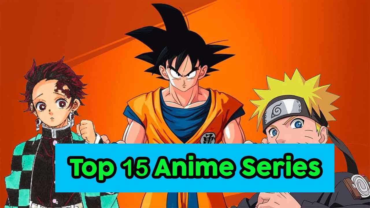 top_15_anime_series